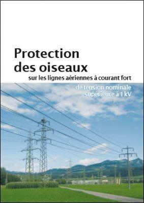 Protection des oiseaux sur les lignes aériennes à courant fort