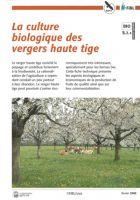 La culture biologique des vergers haute tige